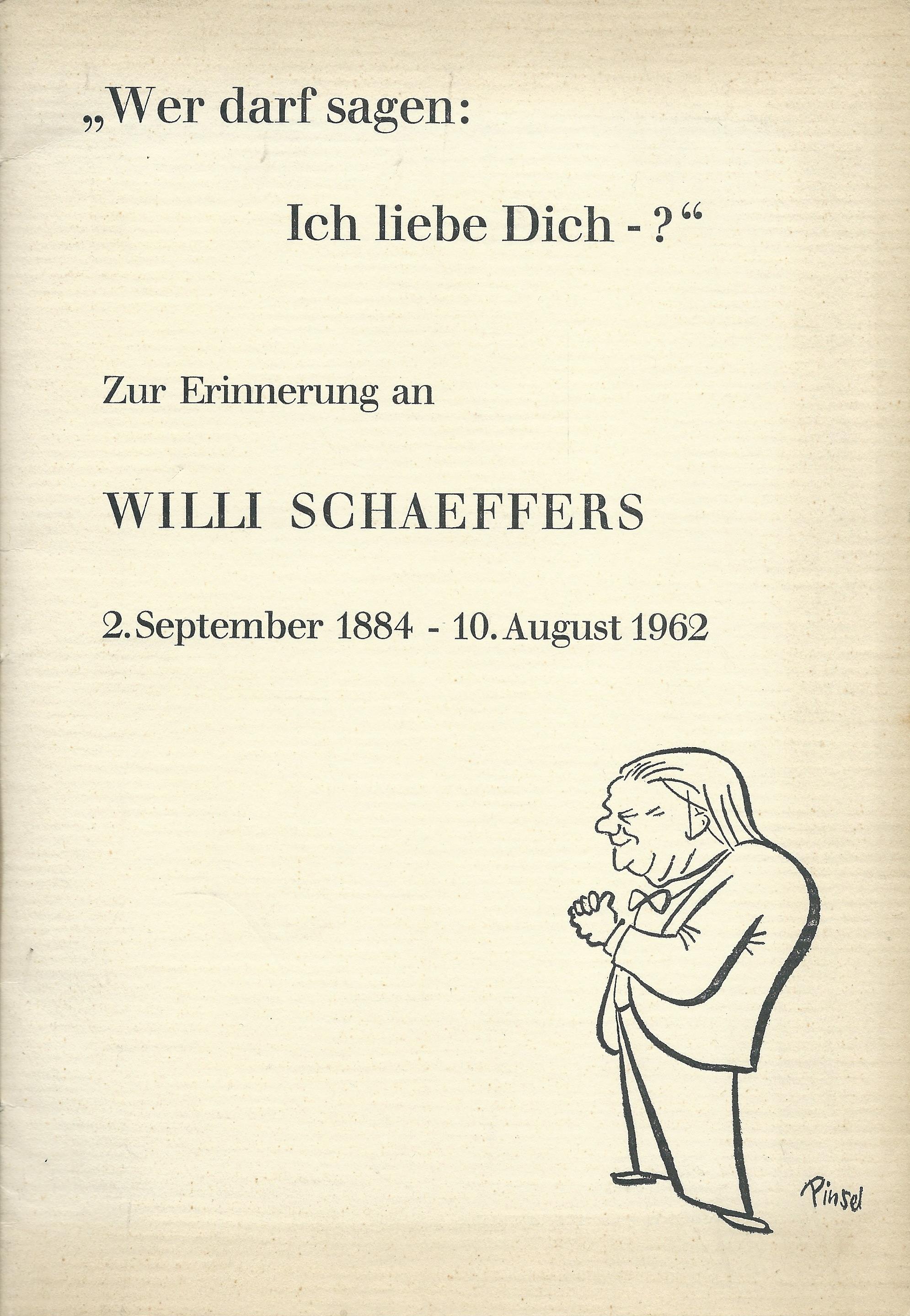 Zur Erinnerung an Willi Sschaeffers
